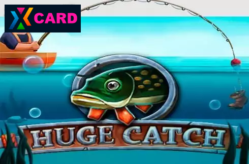 Huge Catch